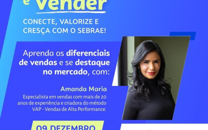 Aqui na ACIC você fica sabendo primeiro! Empreender é Vender: Evento para Pequenos Negócios na ACIC 4